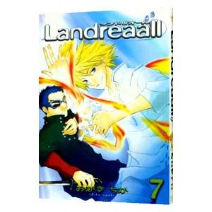 Ｌａｎｄｒｅａａｌｌ 7／おがきちか