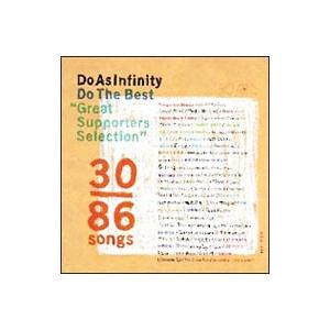 Do As Infinity／Do The Best “Great Supporters Selec...