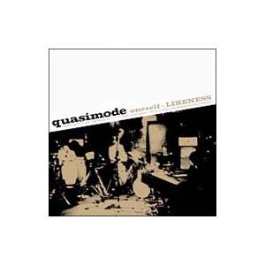 quasimode／oneself−LIKENESS