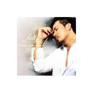 米倉利紀／fall back