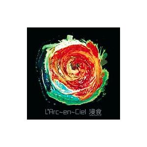 ラルク・アン・シエル／浸食 lose control