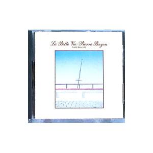 ピエール・ビュゾン／ベル・ヴィ