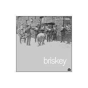Briskey／Briskey
