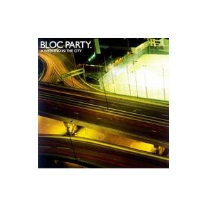 ブロック・パーティー／ウィークエンド・イン・ザ・シティ