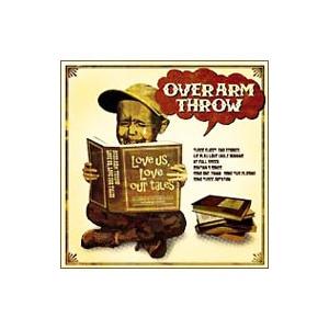 OVER ARM THROW／Love us，Love our tales
