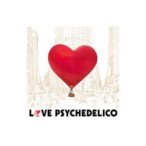 LOVE PSYCHEDELICO／GOLDEN GRAPEFRUIT