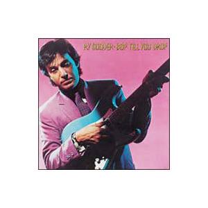 ライ クーダー／バップ ドロップ デラックス