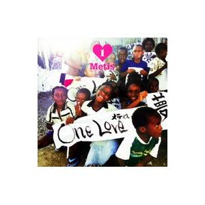 Ｍｅｔｉｓ／ＯＮＥ ＬＯＶＥ