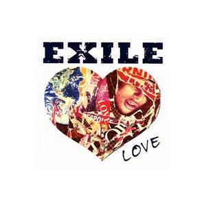 ＥＸＩＬＥ／ＥＸＩＬＥ ＬＯＶＥ