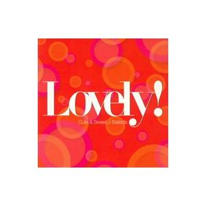 オムニバス／ラブリィ！Cute＆Sweet J−Ballads