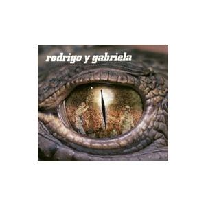 ロドリーゴ・イ・ガブリエーラ／激情ギターラ！