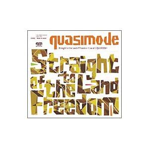 quasimode／Straight to the Land of Freedom〜Live at ...