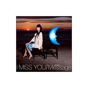 波瑠／I Miss You／Message〜明日の僕へ〜