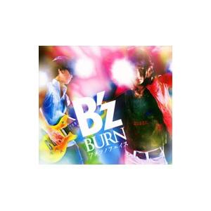 B’z／BURN−フメツノフェイス−
