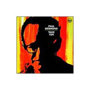 ポール・デスモンド／テイク・テン