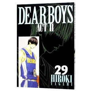 ＤＥＡＲ ＢＯＹＳ −ＡＣＴ２− 29／八神ひろき