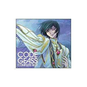 アニメ／「コードギアス 反逆のルルーシュ」CODE GEASS COMPLETE BEST