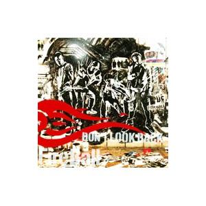 ファイヤー・ボール／Don’t Look Back