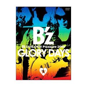 DVD／B’z LIVE−GYM Pleasure 2008−GLORY DAYS−