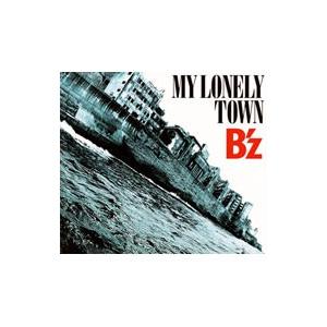 B’z／MY LONELY TOWN