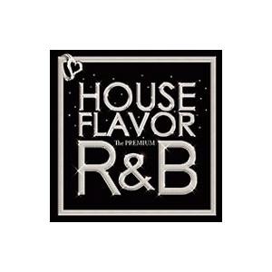 オムニバス／HOUSE FLAVOR R＆B The Premium