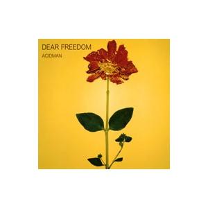 ACIDMAN／DEAR FREEDODM