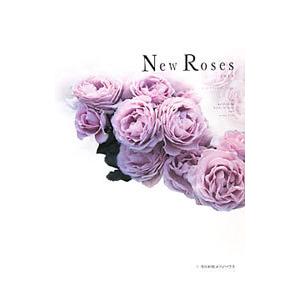 Ｎｅｗ Ｒｏｓｅｓ ２０１０