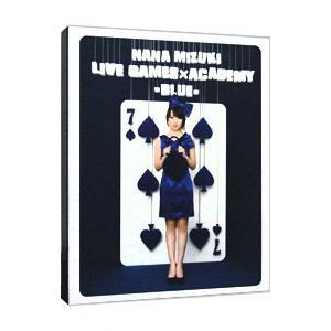 Blu-ray／NANA MIZUKI LIVE GAMES×ACADEMY BLUE