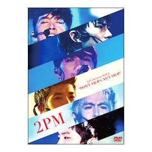 DVD／２ＰＭ １ｓｔ Ｃｏｎｃｅｒｔ ｉｎ ＳＥＯＵＬ“Ｄｏｎ’ｔ