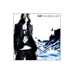 GLAY／rare collectives vol．3