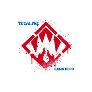 ＴＯＴＡＬＦＡＴ／ＤＡＭＮ ＨＥＲＯ 初回限定盤