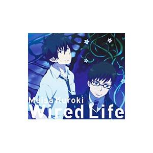 黒木メイサ/Wired Life アニメ盤 ...