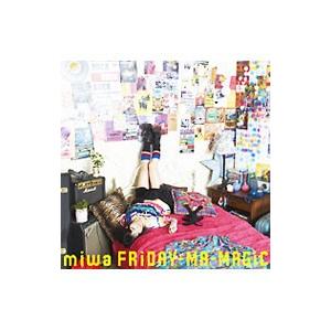 ｍｉｗａ／ＦＲｉＤＡＹ−ＭＡ−ＭＡＧｉＣ 初回限定盤