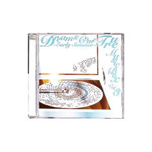 オルゴール／DREAMS COME TRUE MUSIC BOX Vol．3 − EARLY SUMMER −