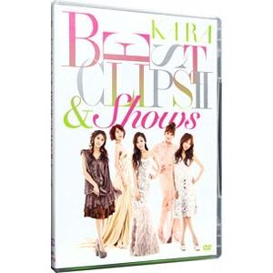 DVD／ＫＡＲＡ ＢＥＳＴ ＣＬＩＰＳ ＩＩ＆Ｓｈｏｗｓ