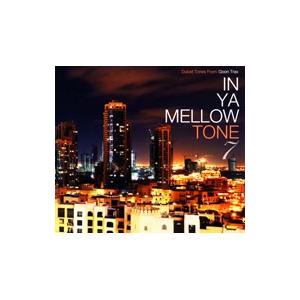 オムニバス／IN YA MELLOW TONE 7