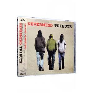 オムニバス／NEVERMIND TRIBUTE