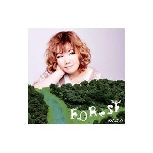 mao／FOReST
