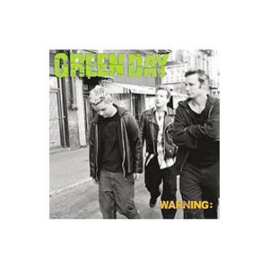 グリーン デイ／ウォーニング