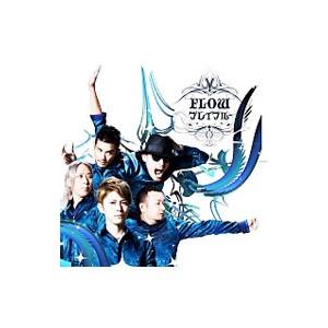 ＦＬＯＷ／ブレイブルー 初回生産限定盤