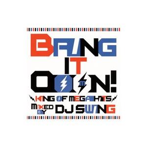 オムニバス／Bring It Ooon！−King Of Mega Hits−