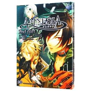 AMNESIA 2nd part／アンソロジー