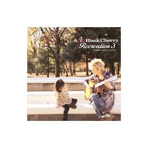 Acid Black Cherry／Recreation3
