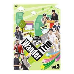 DVD／2PM＆2AM Wander Trip Vol．5