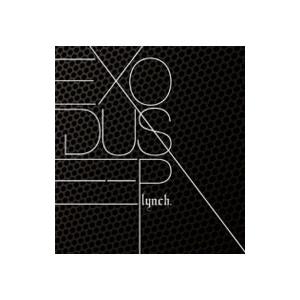 lynch．／EXODUS−EP