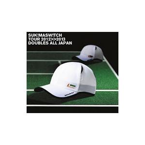 スキマスイッチ／スキマスイッチ TOUR 2012−2013“DOUBLES ALL JAPAN”