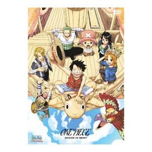 DVD／ONE PIECE ワンピース エピソード オブ メリー〜もうひとりの仲間の物語〜