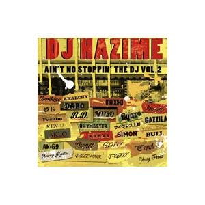 DJ HAZIME／AIN’T NO STOPPIN’ THE DJ PART2