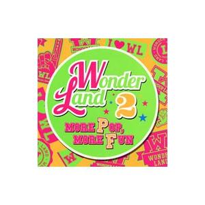 オムニバス／ワンダーランド2 MORE POP，MORE FUN