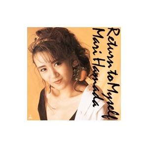 浜田麻里 / Return to Myself リターン・トゥ・マイセルフ 1989.06.07